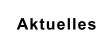 Aktuelles